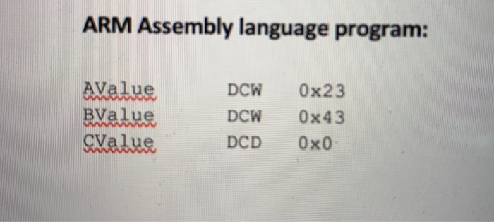 Q3. (10+30=40 points) You have to write an ARM | Chegg.com