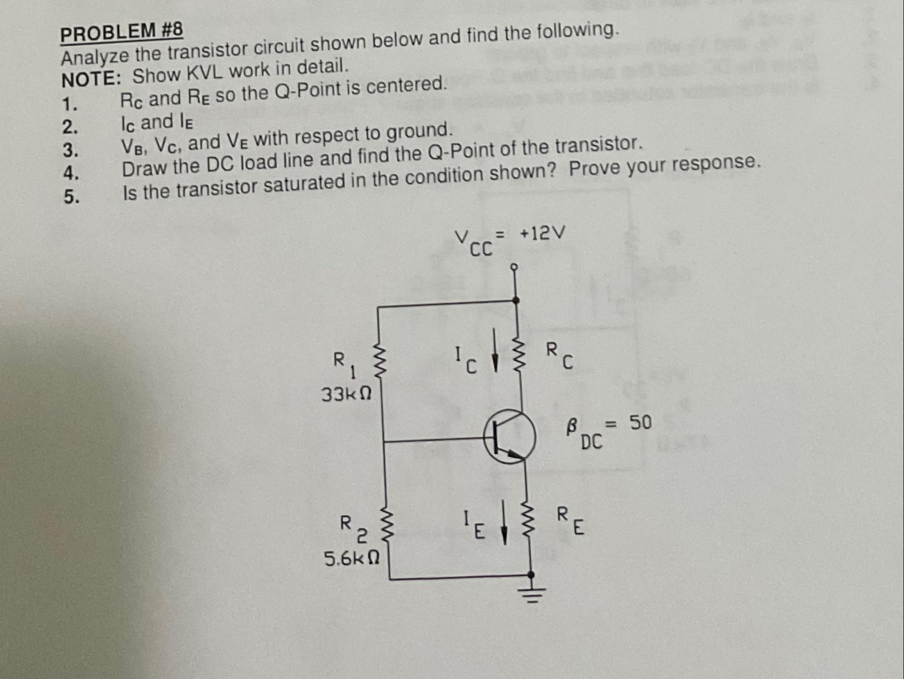 Solved PROBLEM #8Analyze the transistor circuit shown below | Chegg.com