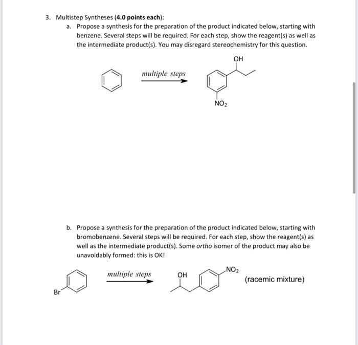 Solved 3. Multistep Syntheses (4.0 Points Each): A. Propose | Chegg.com