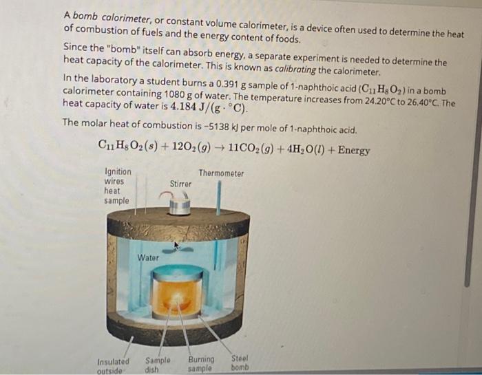 Solved Thermometer A bomb calorimeter, or constant volume