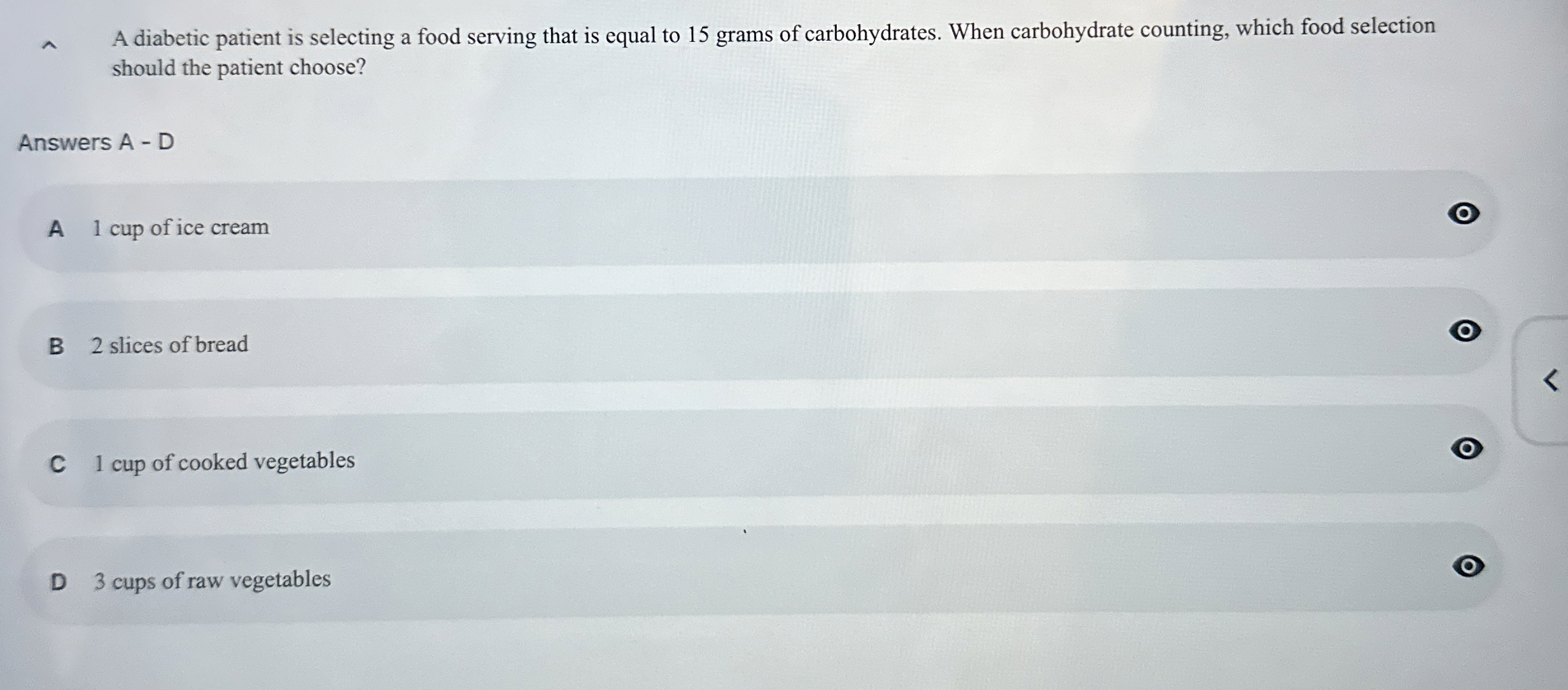 Solved A diabetic patient is selecting a food serving that