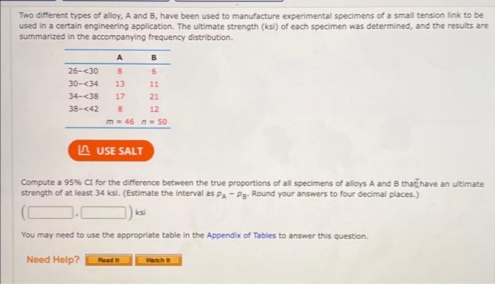 Solved Two Different Types Of Alloy, A And B Have Been Used | Chegg.com