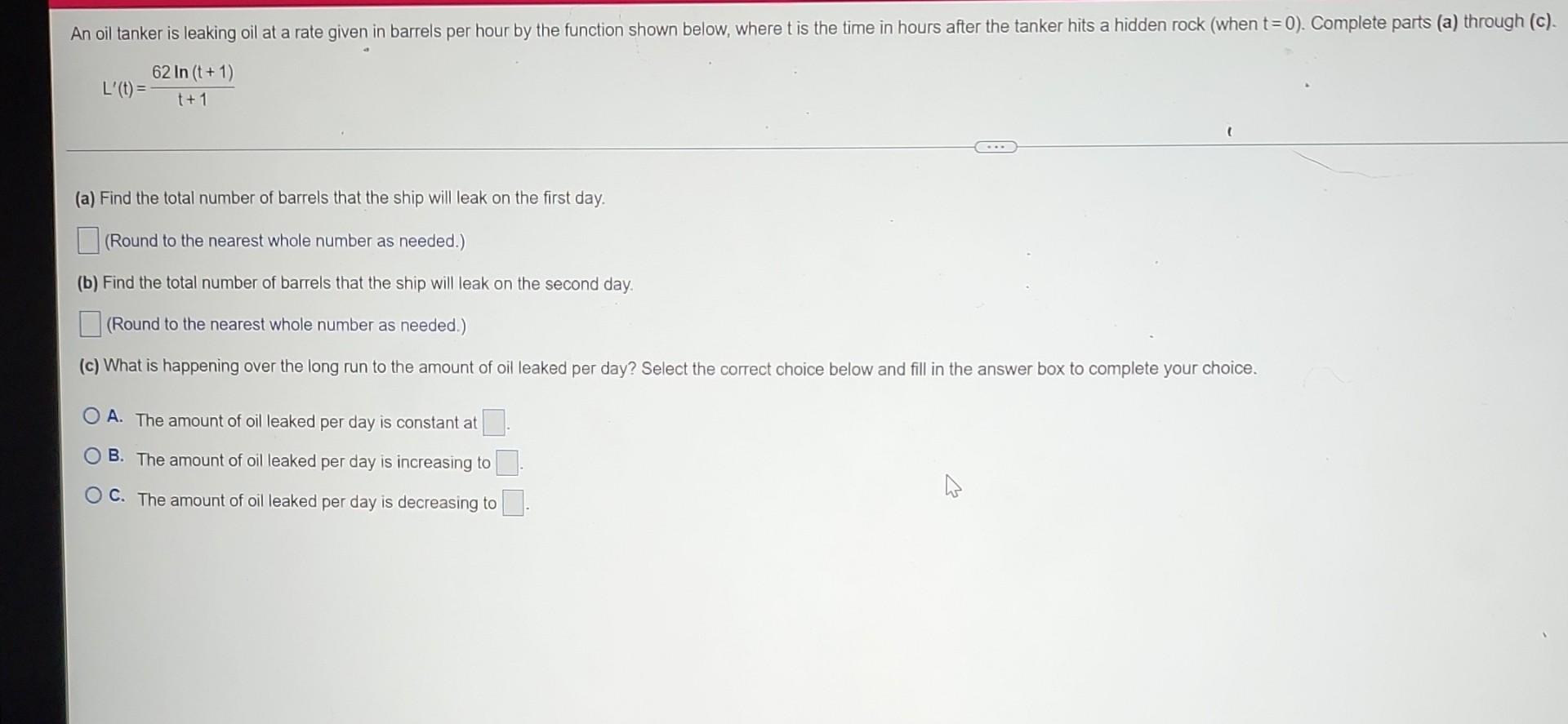 Solved An oil tanker is leaking oil at a rate given in | Chegg.com