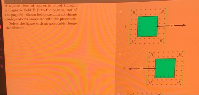 Solved B A square piece of copper is pulled through a | Chegg.com