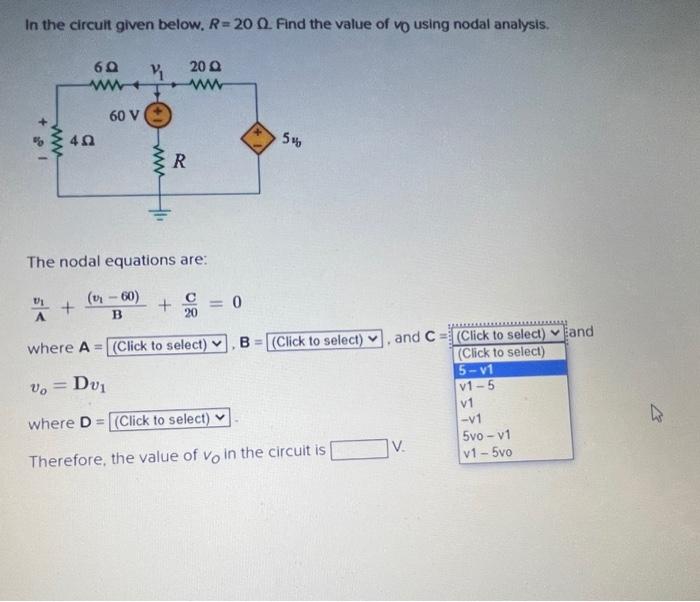 Solved In the circuit given below. R=20 . Find the value of | Chegg.com