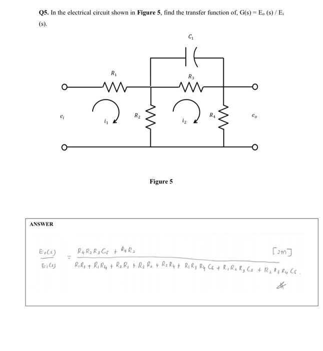 Solved Q5. In the electrical circuit shown in Figure 5, find | Chegg.com