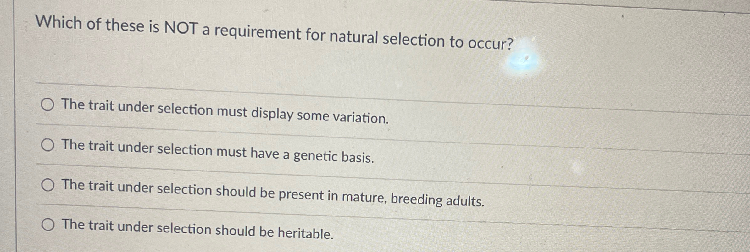 Solved Which of these is NOT a requirement for natural