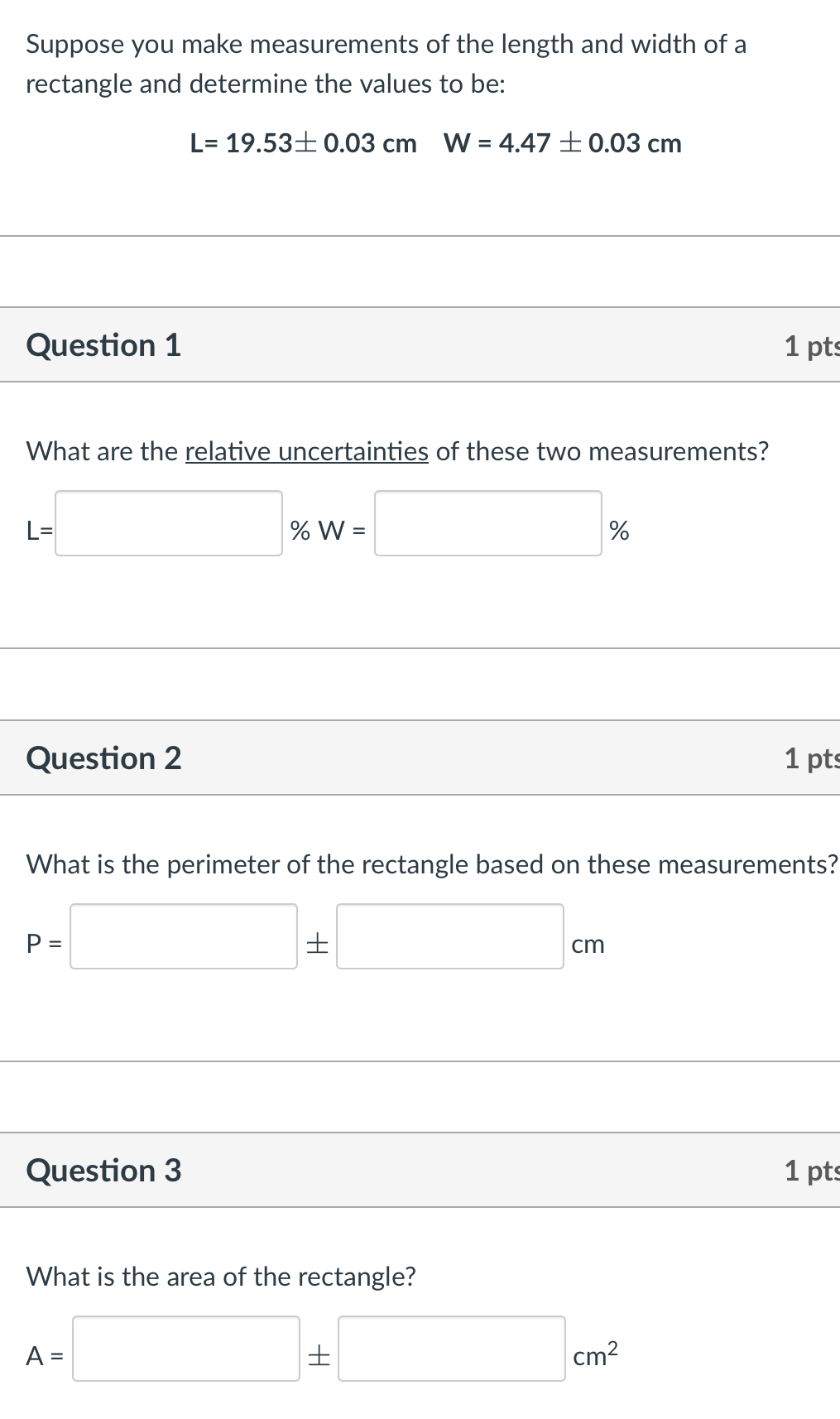 Solved Suppose you make measurements of the length and width | Chegg.com