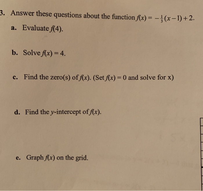 Function Questionm Solved 3. Answer these questions about the function f(x) = - | Chegg.com