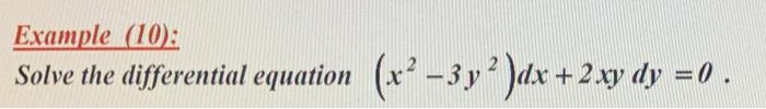 Solved Example (10): Solve the differential equation | Chegg.com