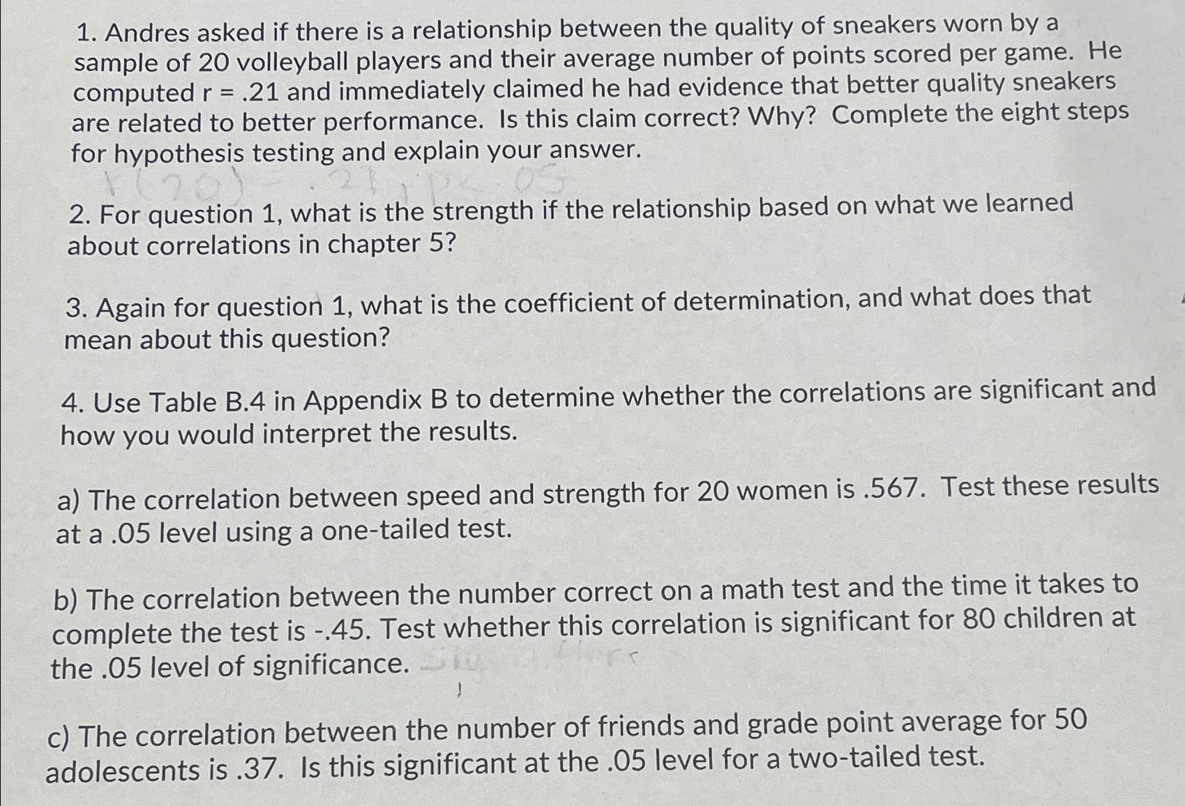 Solved Andres asked if there is a relationship between the | Chegg.com