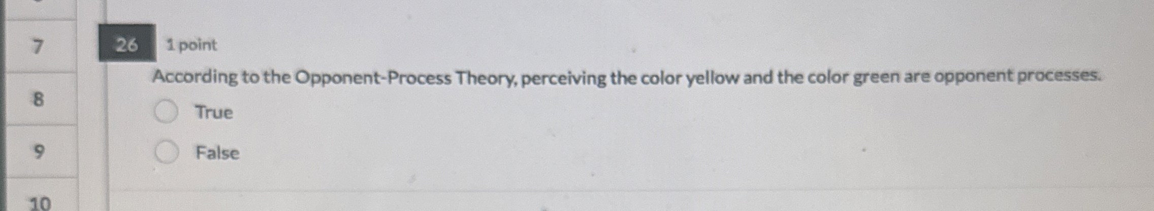Solved 7261 ﻿point8According to the Opponent-Process Theory, | Chegg.com