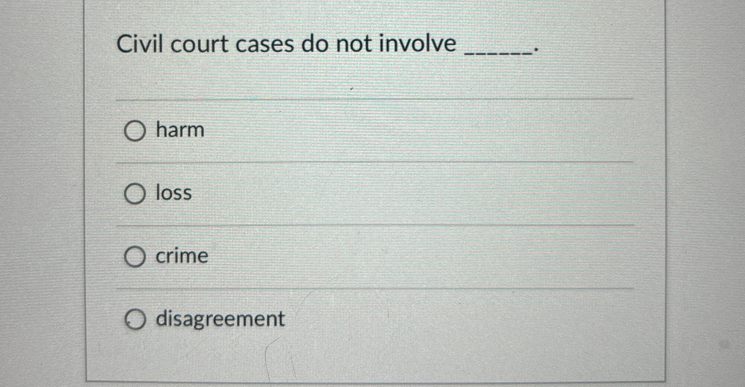 Solved Civil court cases do not involve | Chegg.com