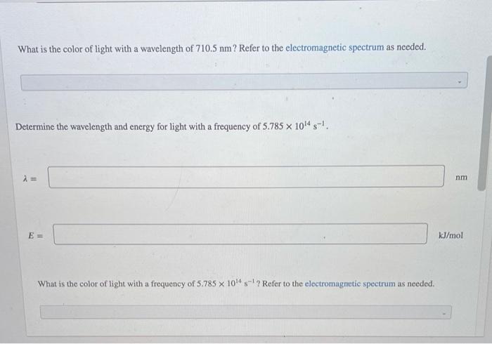 Solved Determine the frequency and energy for light with a | Chegg.com