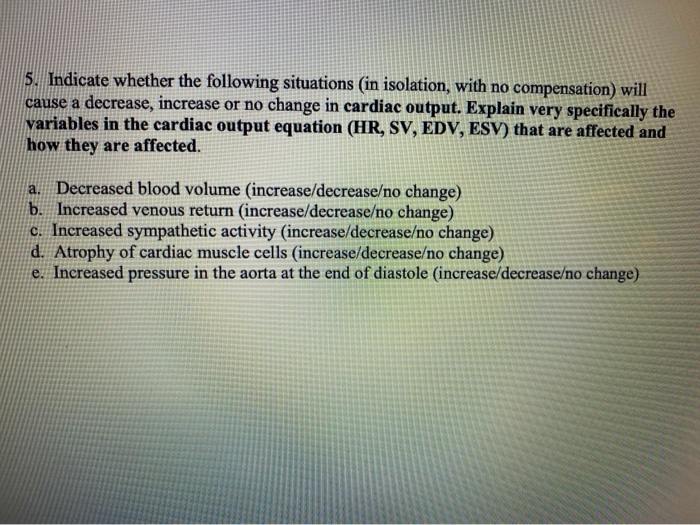 Solved 5. Indicate whether the following situations (in | Chegg.com