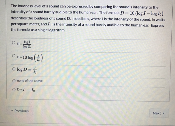 Solved The loudness level of a sound can be expressed by