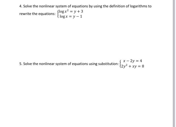 Solved 4. Solve the nonlinear system of equations by using | Chegg.com