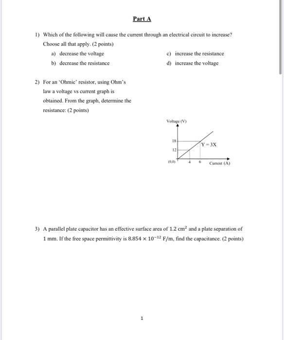 Solved Part A 1) Which of the following will cause the | Chegg.com