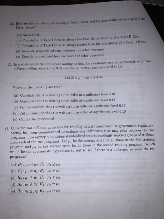 Solved 21. How are the probability of making a Type I Error | Chegg.com