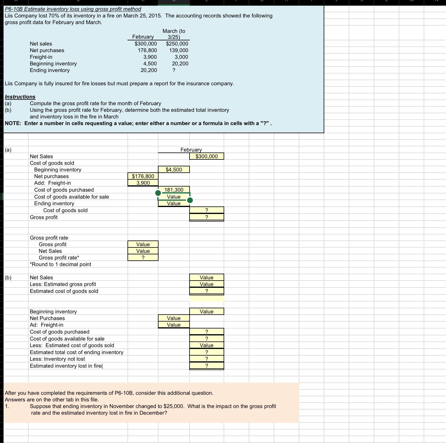 Solved P6-10B Estimate inventory loss using gross profit | Chegg.com