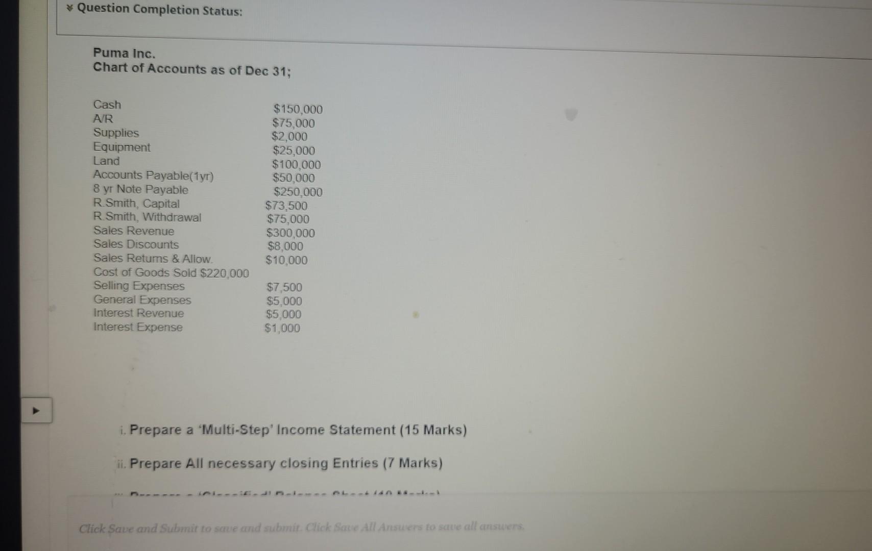 Solved Question Completion Status Puma Inc. Chart of