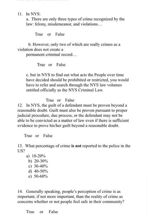 Solved 11. In NYS: a. There are only three types of crime | Chegg.com