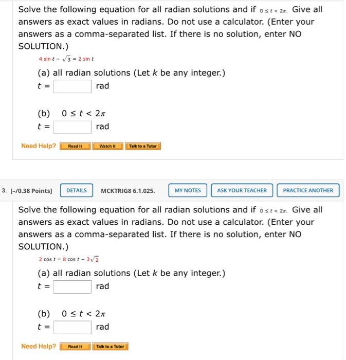 Solved Solve the following equation for all radian solutions | Chegg.com