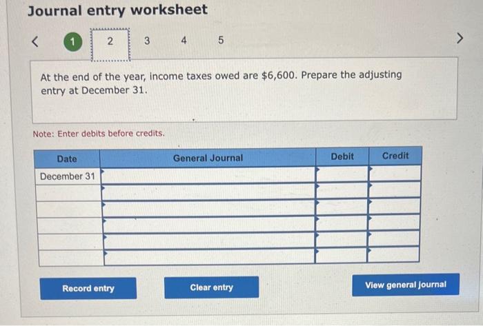 Solved Journal Entry Worksheet 5 On July I 2024 Aboud Chegg Com   Image