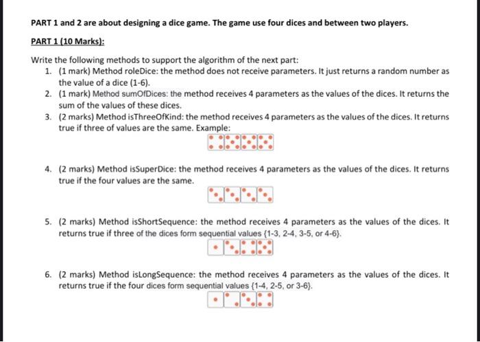 Solved PART 1 and 2 are about designing a dice game. The | Chegg.com
