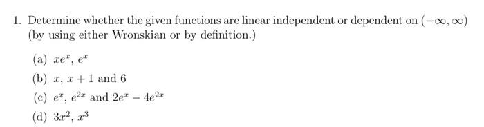 Solved 1. Determine whether the given functions are linear | Chegg.com
