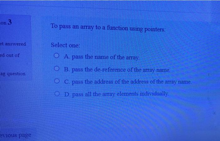 Solved con 3 To pass an array to a function using pointers: | Chegg.com