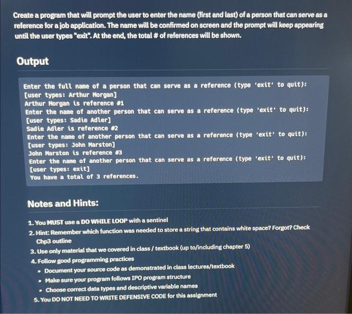 Solved Create a program that will prompt the user to enter | Chegg.com