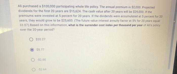Solved All purchased a $100,000 participating whole life | Chegg.com