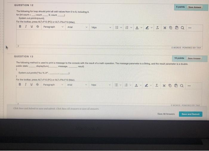 Solved QUESTION 12 5 points Save Answer The following for | Chegg.com