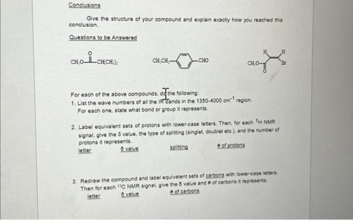Solved PROCEDURE You will be given the IR and 1H NMR spectra | Chegg.com