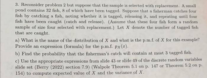 3. Reconsider Problem 2 But Suppose That The Sample | Chegg.com