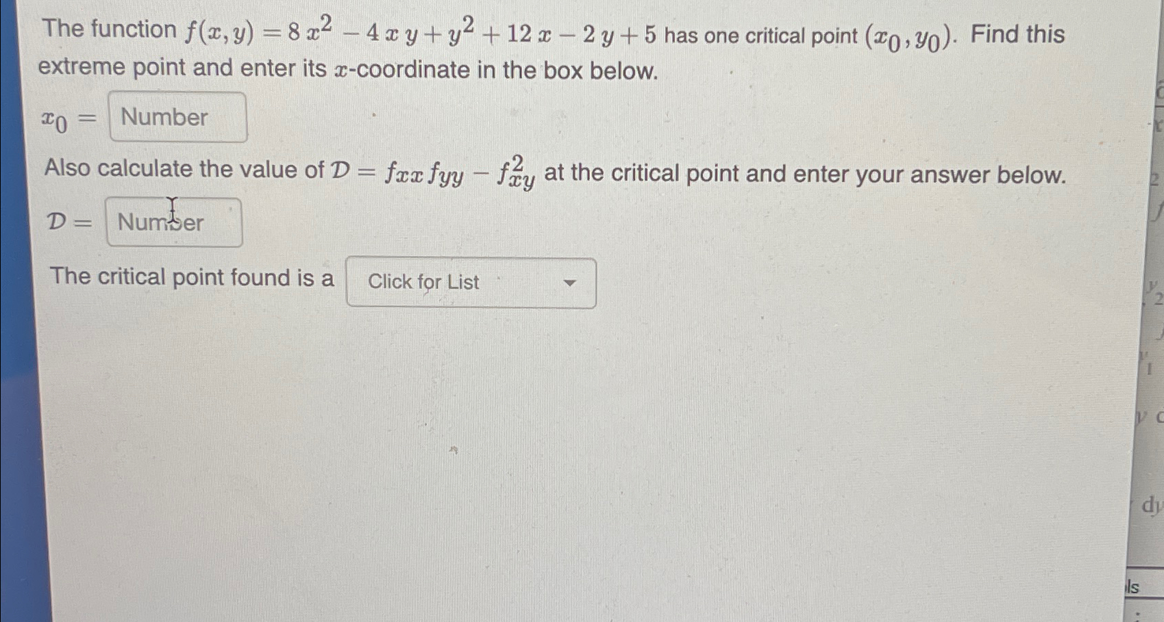 solved-the-function-f-x-y-8x2-4xy-y2-12x-2y-5-has-one-chegg
