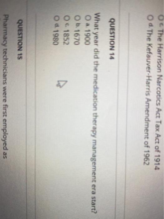Solved Oc The Harrison Narcotics Act Tax Act of 1914 d. The