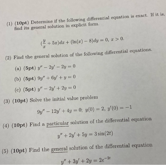 Solved (1) (10pt) Determine If The Following Differential | Chegg.com