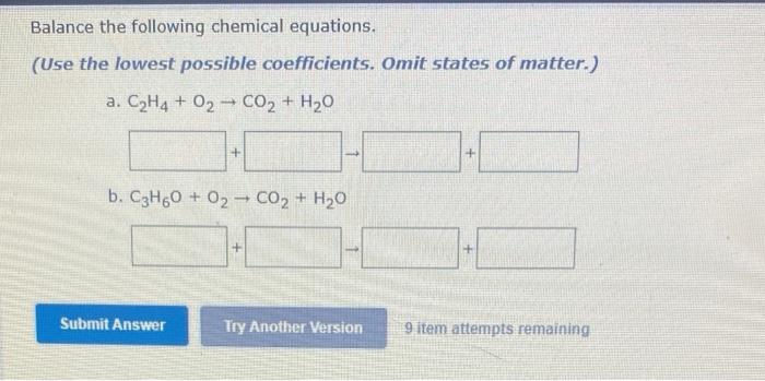 Solved Balance The Following Chemical Equations Use The 7460