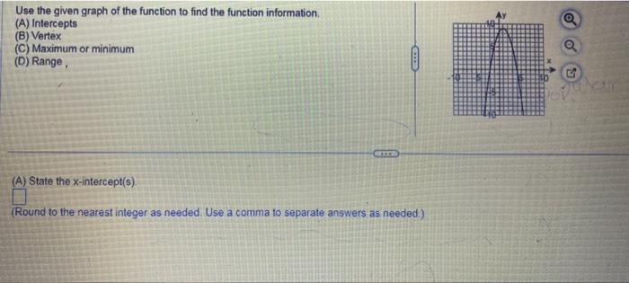 Solved Use the given graph of the function to find the | Chegg.com