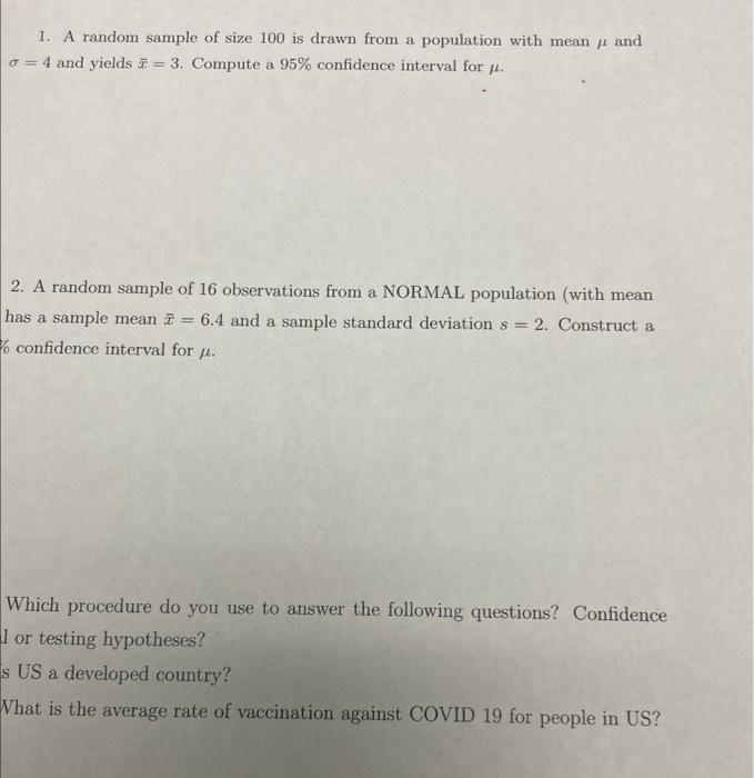 Solved 1. A random sample of size 100 is drawn from a | Chegg.com