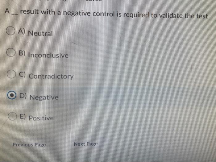 Solved A result with a negative control is required to | Chegg.com