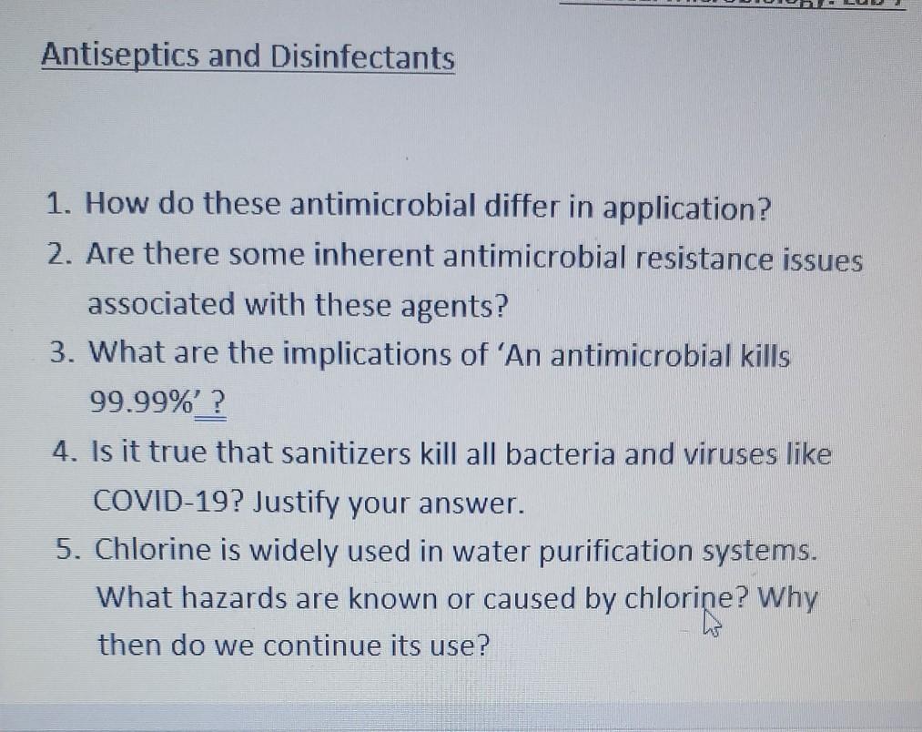 Solved Antiseptics and Disinfectants 1. How do these