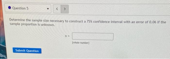 Solved Determine the sample size necessary to construct a | Chegg.com