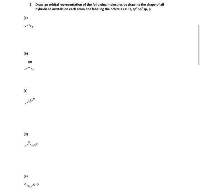 Solved 2. Draw an orbital representation of the following | Chegg.com