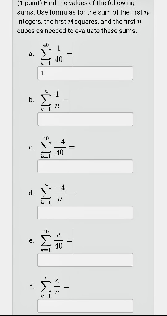 Solved (1 point) Find the values of the following sums. Use | Chegg.com