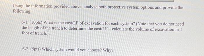 Solved 6. (15pts) As you are planning an excavation for a | Chegg.com