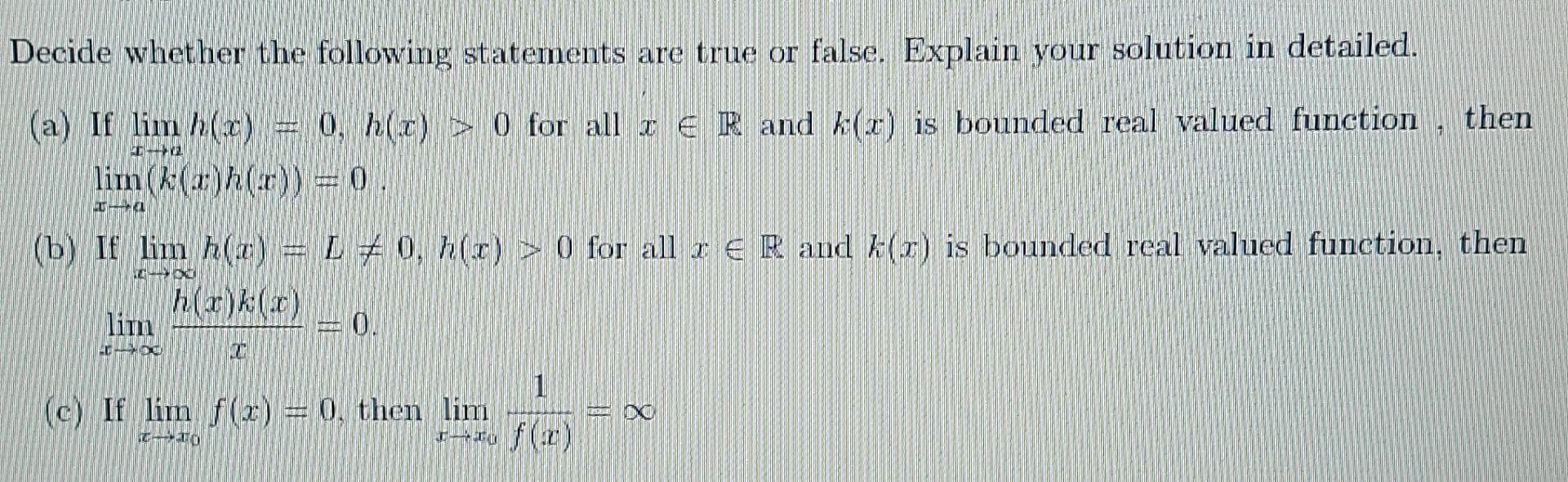 Solved Decide whether the following statements are true or | Chegg.com