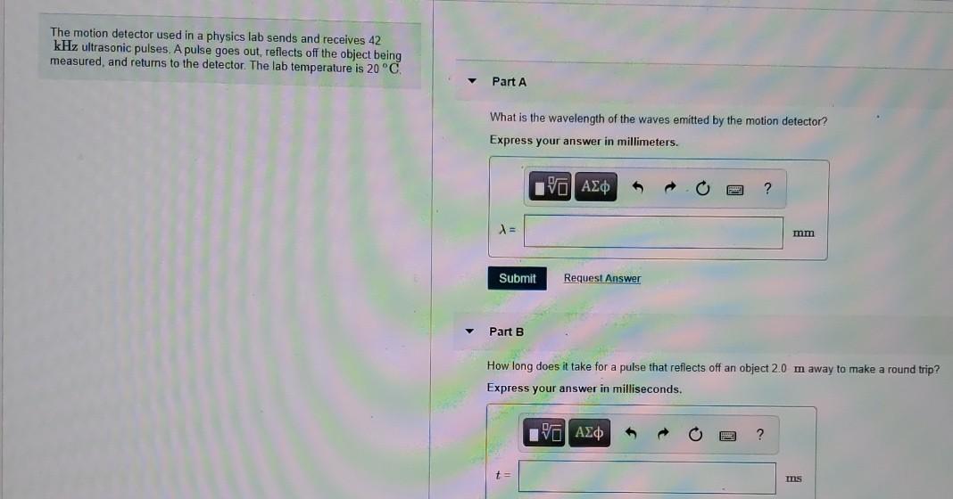 Solved The motion detector used in a physics lab sends and